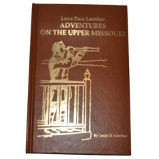 Adventures on the Upper Missouri