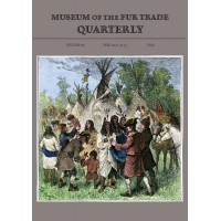 Museum of the Fur Trade Quarterly, Volume 60, 2024