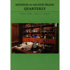 Museum of the Fur Trade Quarterly, Volume 59:4, 2023