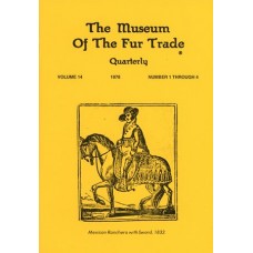 Museum of the Fur Trade Quarterly, Volume 14, 1978