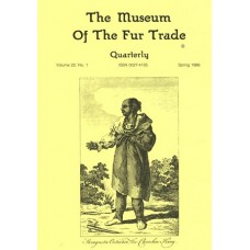 Museum of the Fur Trade Quarterly, Volume 22:1, 1986