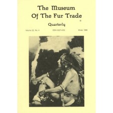 Museum of the Fur Trade Quarterly, Volume 22:4, 1986