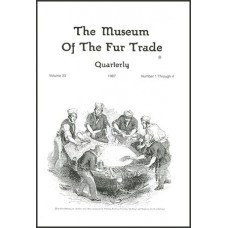 Museum of the Fur Trade Quarterly, Volume 23, 1987