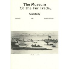 Museum of the Fur Trade Quarterly, Volume 29, 1993