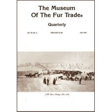 Museum of the Fur Trade Quarterly, Volume 30:3, 1994