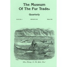 Museum of the Fur Trade Quarterly, Volume 30:4, 1994