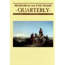 Museum of the Fur Trade Quarterly, Volume 38:3, 2002