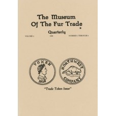 Museum of the Fur Trade Quarterly, Volume 04, 1968