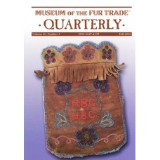 Museum of the Fur Trade Quarterly, Volume 40:3, 2004