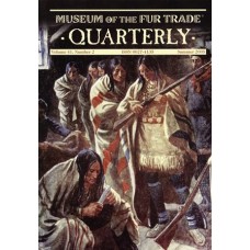 Museum of the Fur Trade Quarterly, Volume 41:2, 2005