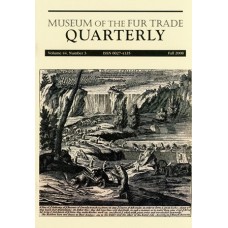 Museum of the Fur Trade Quarterly, Volume 44:3, 2008