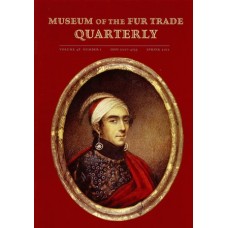 Museum of the Fur Trade Quarterly, Volume 48:1, 2012