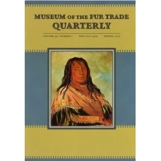 Museum of the Fur Trade Quarterly, Volume 49:1, 2013