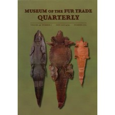 Museum of the Fur Trade Quarterly, Volume 49:2, 2013