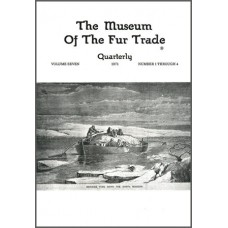 Museum of the Fur Trade Quarterly, Volume 07, 1971