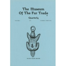 Museum of the Fur Trade Quarterly, Volume 08, 1972