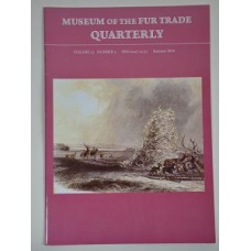 Museum of the Fur Trade Quarterly, Volume 52:2; 2016