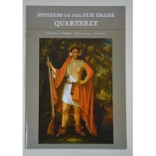 Museum of the Fur Trade Quarterly, Volume 52:4, 2016